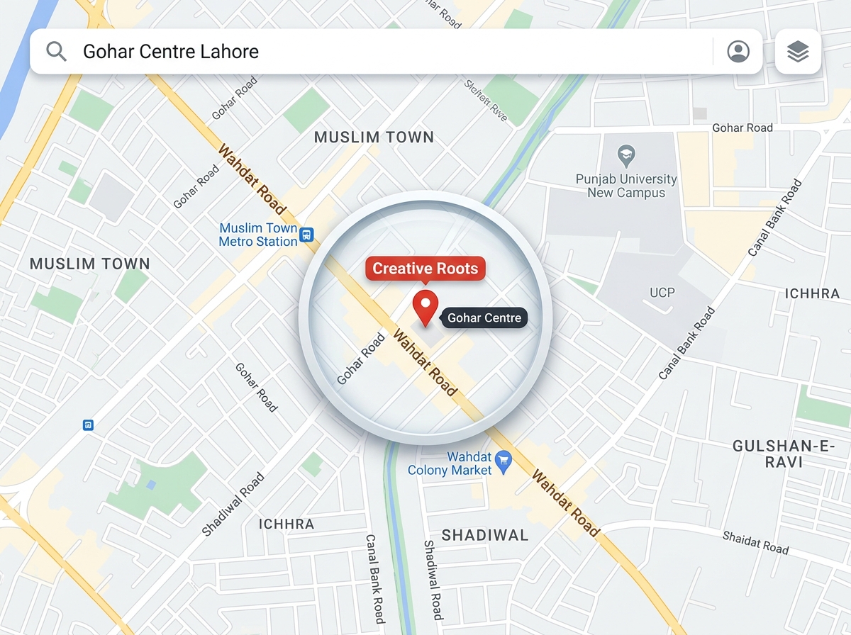 Creative Roots Gohar Centre Lahore Location Map